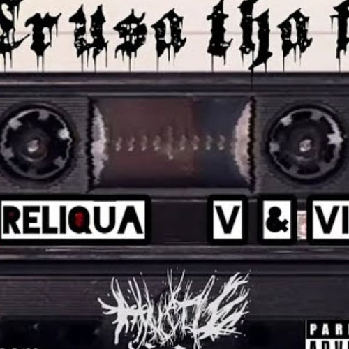 Crusa tha fix - Reliqua VI